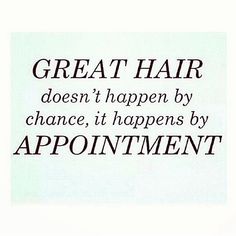 great hair appt